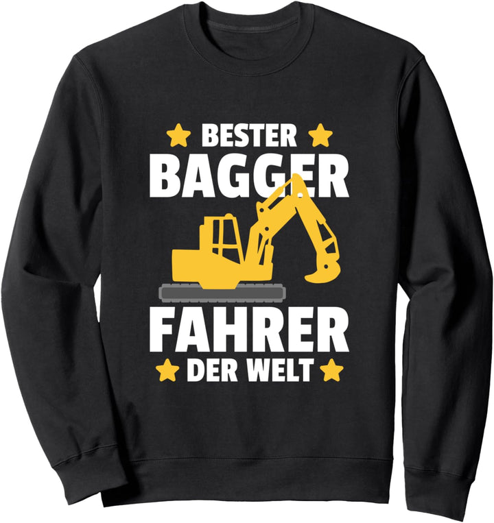 Bester Baggerfahrer der Welt Auszeichnung Geschenk Sweatshirt