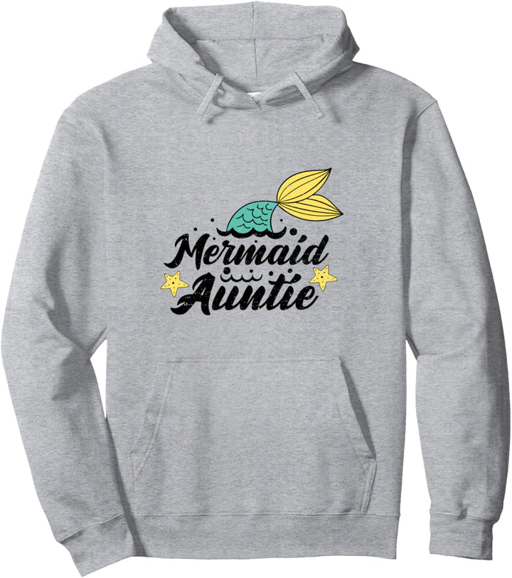 Meerjungfrau: Mermaid Auntie - Tante Sprüche Pullover Hoodie