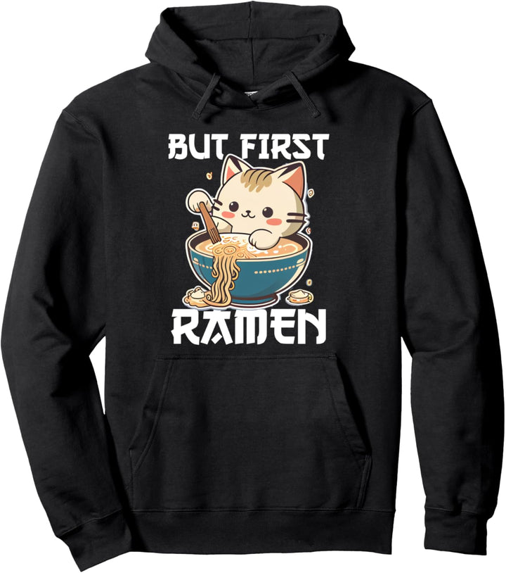 But First Ramen Cat Japanische Tokyo Ramen Nudeln Pullover Hoodie