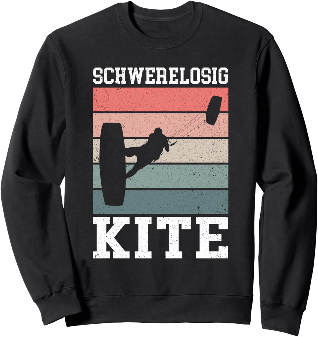 Schwerelosig Kite Kiteboarding Kiten Kitesurfer Kiter Sweatshirt