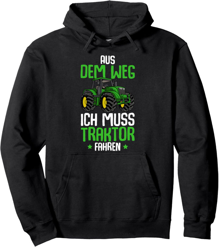 Aus Dem Weg Ich Muss Traktor Fahren Trecker Junge Kinder Pullover Hoodie