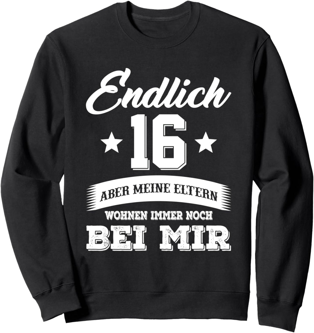 16. Geburtstag Junge 16 Jahre Geburtstagfeier Sweatshirt