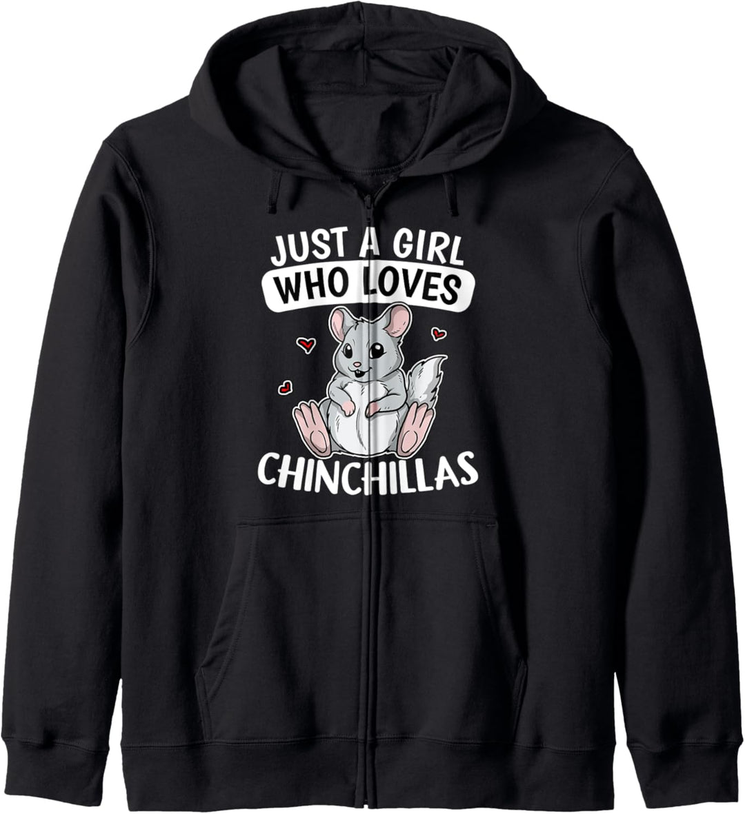 Just A Girl Who Loves Chinchillas Lustiges Chinchilla Kostüm Kapuzenjacke