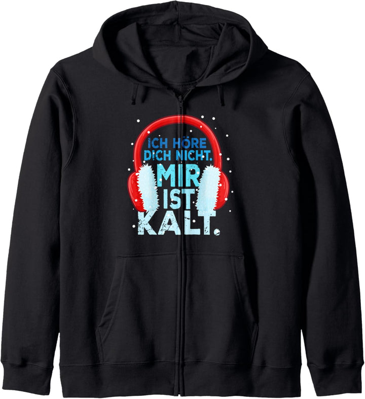 Ohrwärmer Mir ist Kalt Spruch Witziges Winter Geschenk Kapuzenjacke