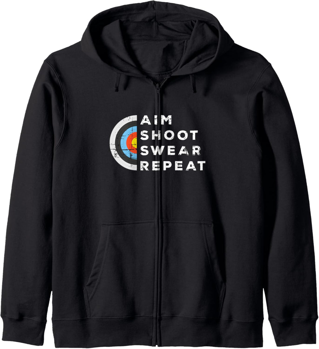 Aim Shoot Swear Repeat Bogenschütze Geschenk Bogenschiessen Kapuzenjacke
