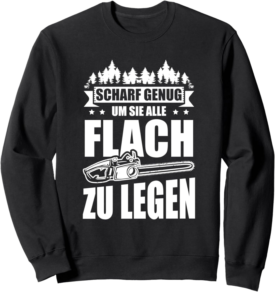 Waldarbeiter Kettensäge Herren Holzfäller für Waldarbeiter Sweatshirt