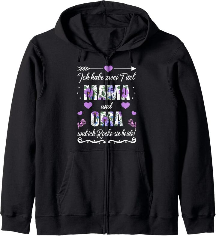 Ich habe zwei Titel Mama und Oma Muttertag Weihnachten Kapuzenjacke