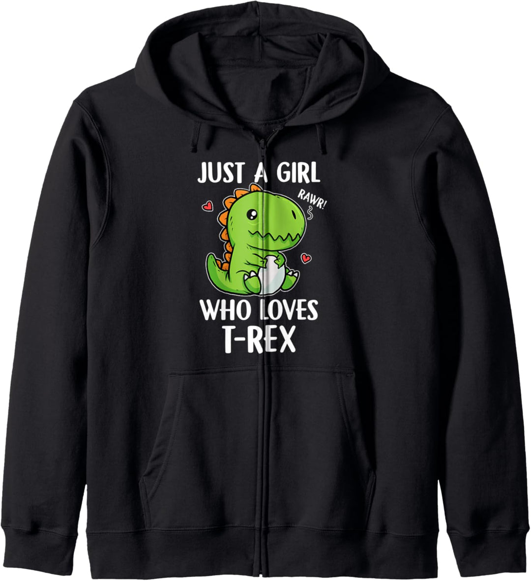 Just A Girl Who Loves T-Rex Lustiges Dino T-Rex Kostüm Kapuzenjacke