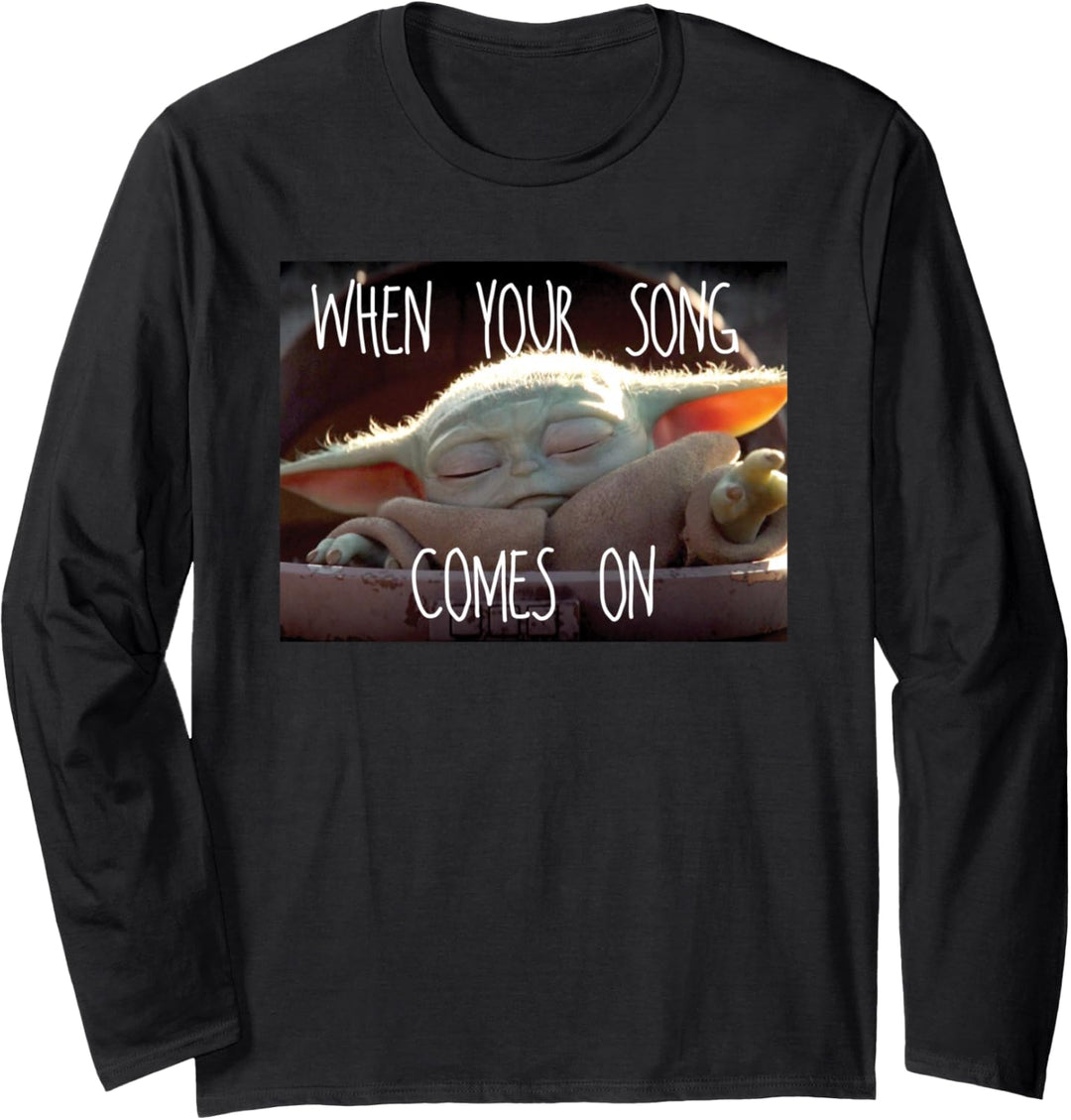 Star Wars The Mandalorian The Child When Your Song Comes On Langarmshirt