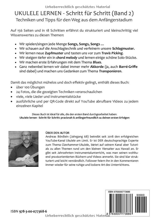 Ukulele lernen - Schritt für Schritt (Band 2): Techniken und Tipps für den Weg aus dem Anfängerstadi