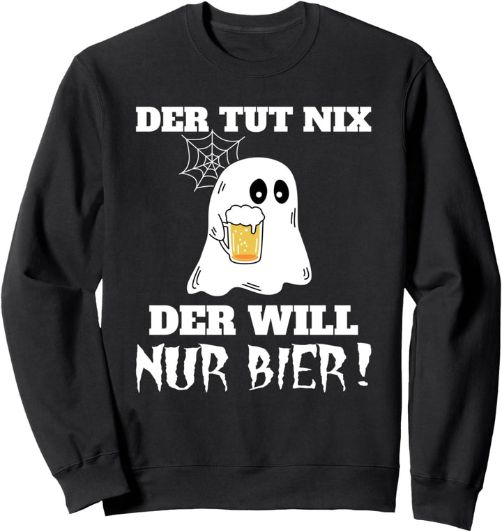 Halloween Kostüm Mann Männer Der tut nix Bier Sweatshirt