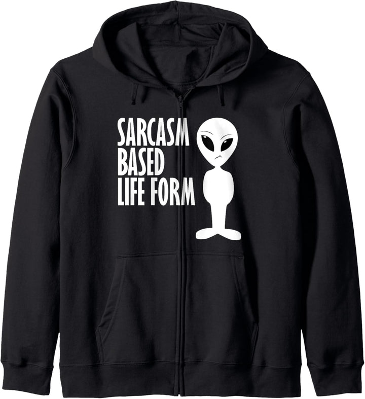 Funny Sarcasm Gifts For Women And Men Sarcastic Alien Humor Kapuzenjacke