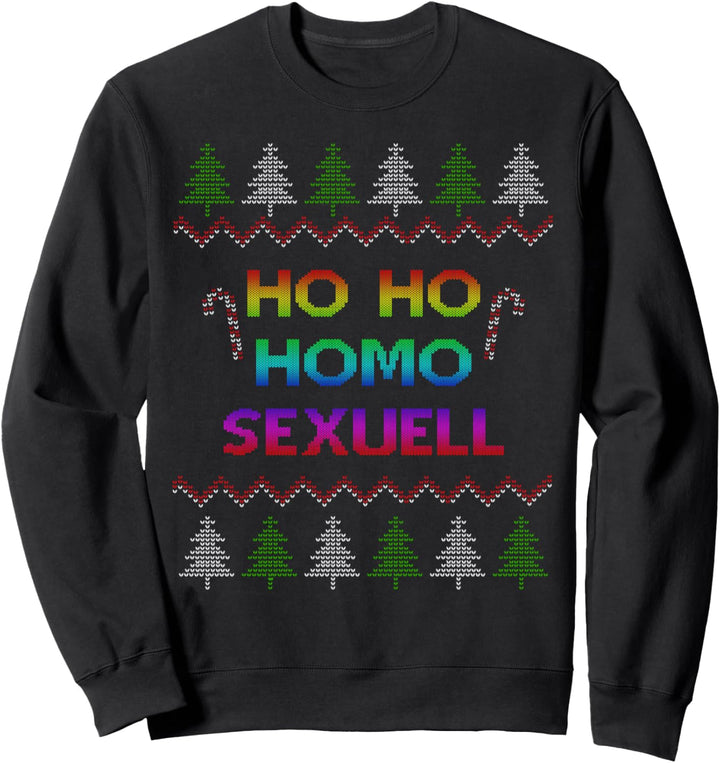 Ho Ho Ho Homo Homosexuell LGBT Gay Ugly Weihnachtspulli Sweatshirt