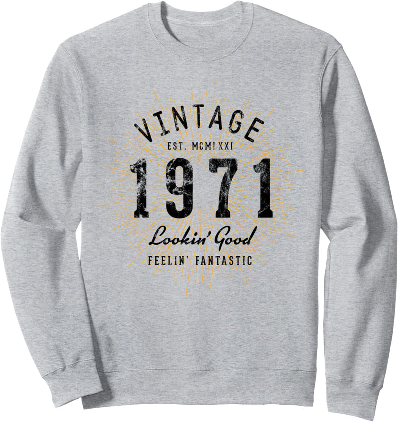 Vintage Geburtstag geboren 1971 Sweatshirt