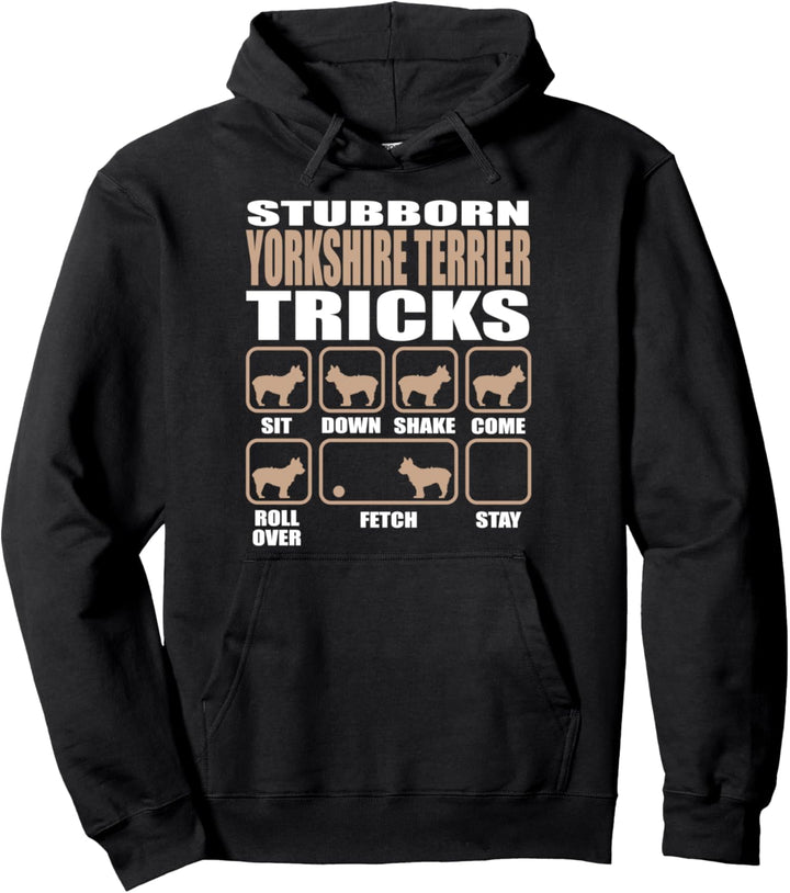 Hartnäckige Yorkshire Terrier Lovers Bekleidungsdesign Pullover Hoodie
