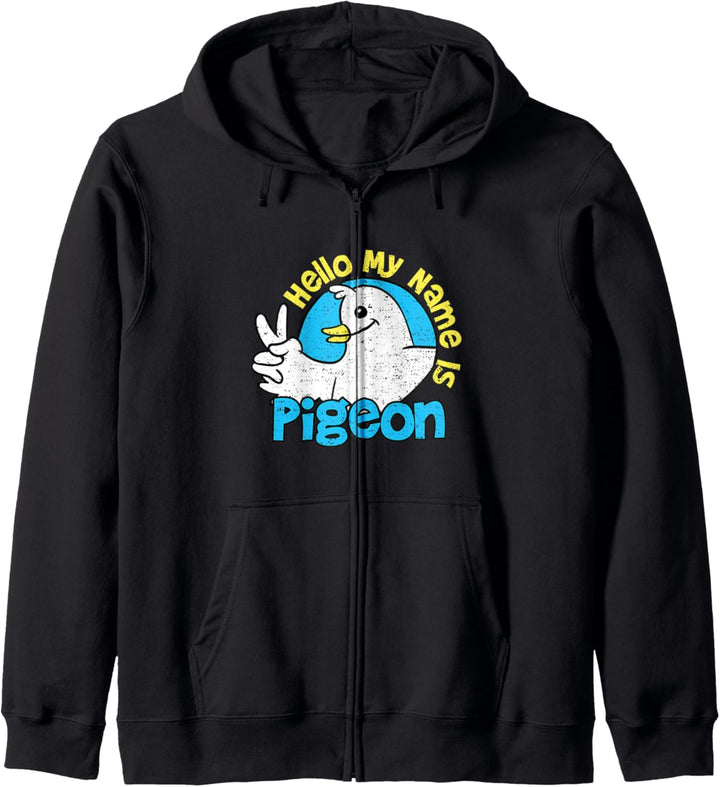 Funny Pigeon: Hello My Name Is Pigeon - Vogel Kapuzenjacke