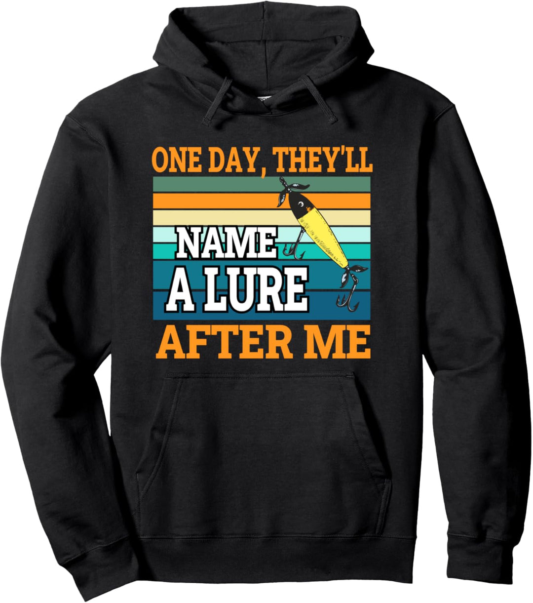 eines Tages werden sie einen Köder nach mir benennen Carp Pullover Hoodie