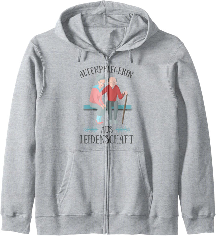 Altenpflegerin aus Leidenschaft Pflegekraft Pflege Geschenk Kapuzenjacke
