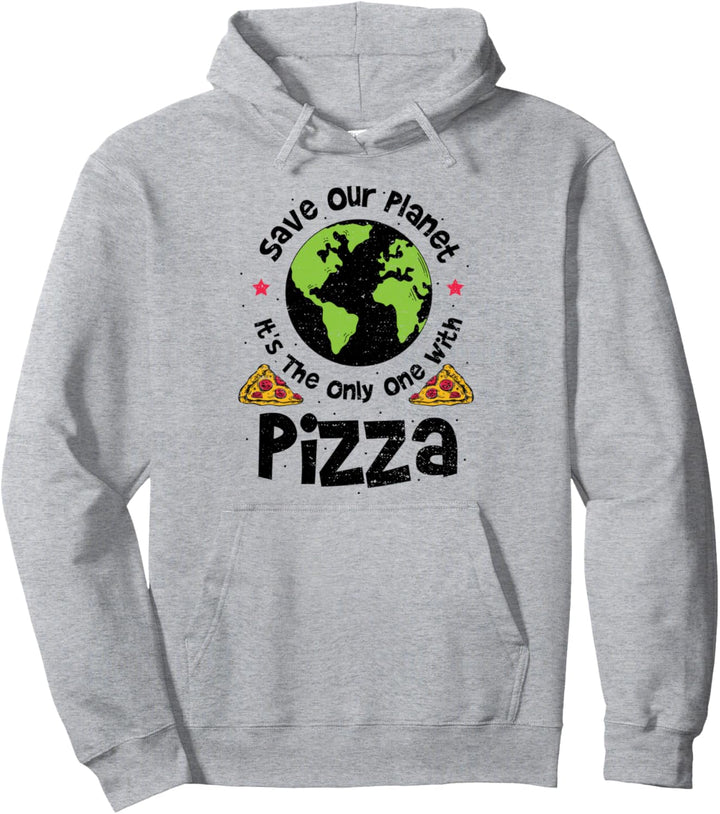 sparen: Save Our Planet It's The Only One W... Pizza Sprüche Pullover Hoodie