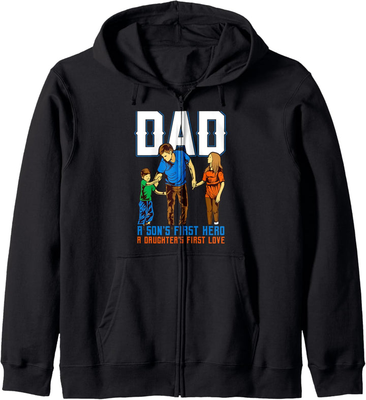 Dad Sons First Hero Daughters First Love Fathers Day Daddy Kapuzenjacke