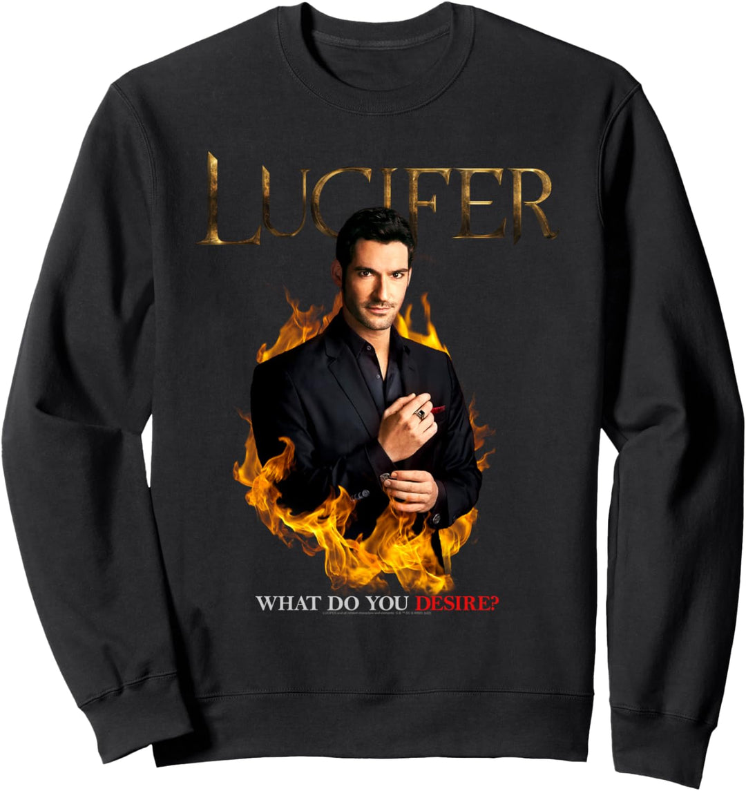 Lucifer What Do You Desire? Sweatshirt