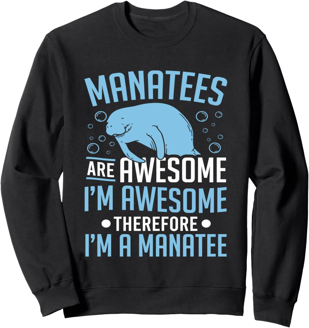 Seekuh Seekühe sind grossartig Ich bin ein Seekuh Sweatshirt