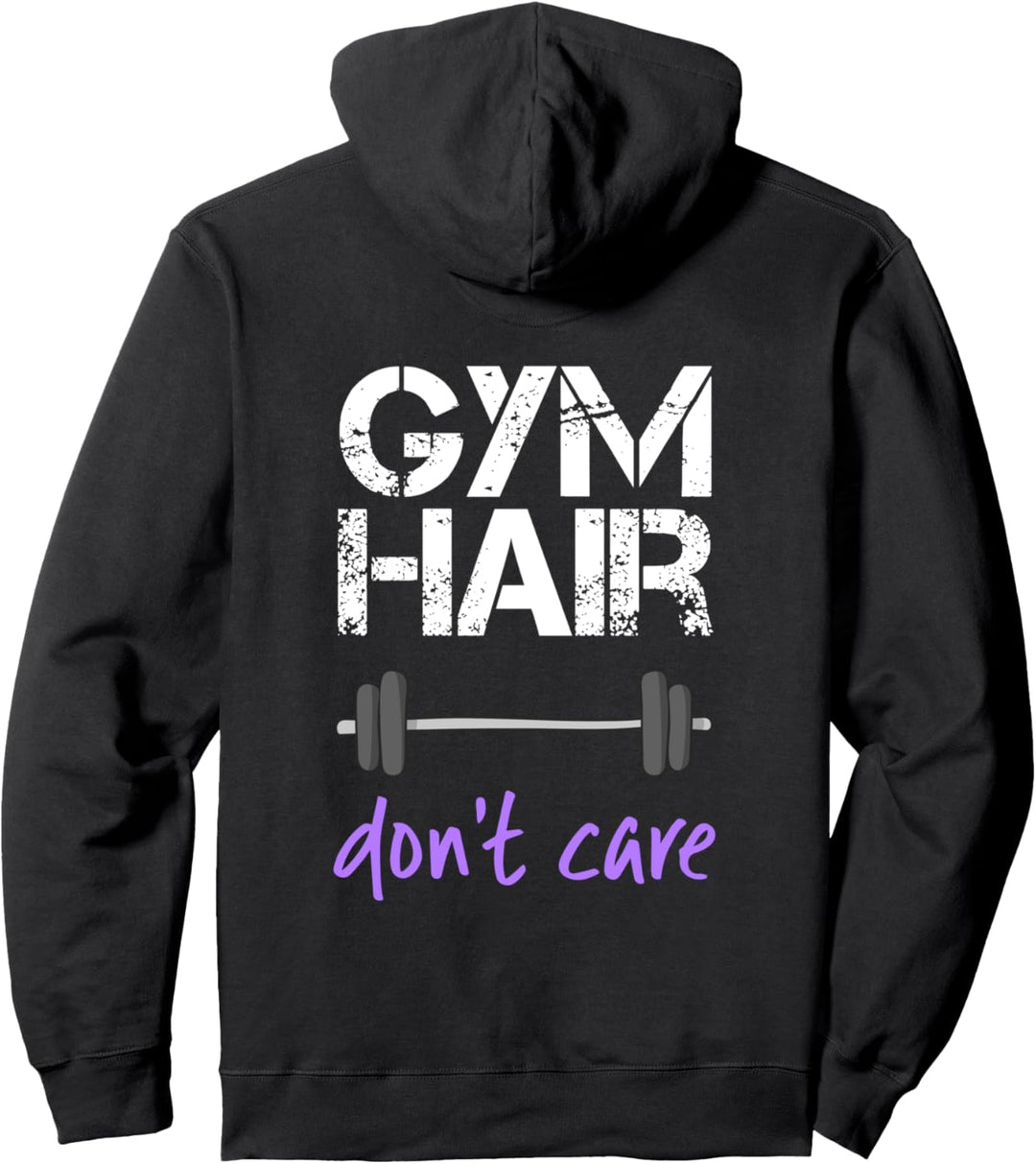 Gym Hair Don't Care Zitat Gesundheit Fitness Workout Pullover Hoodie