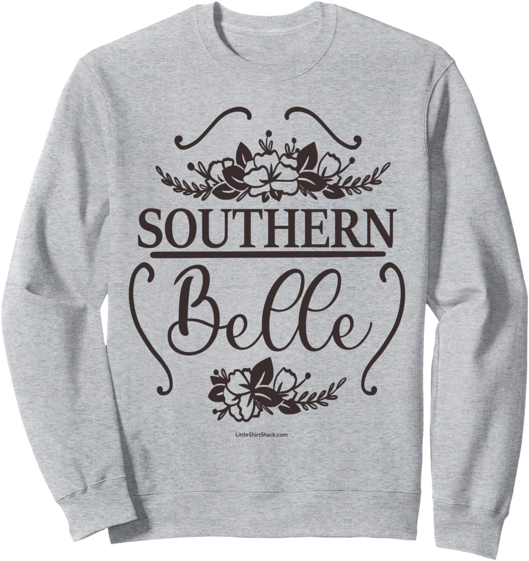 Southern Belle Südland Lustig Sweatshirt