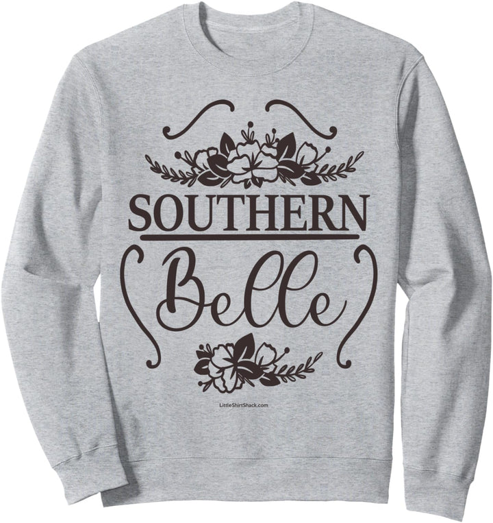 Southern Belle Südland Lustig Sweatshirt
