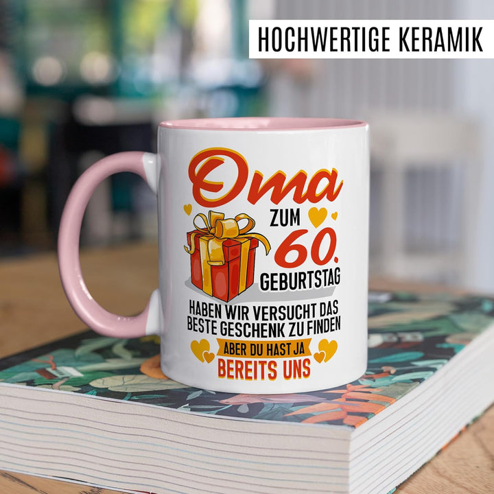 Tasse Grossmutter Geschenk Oma zum 60. Geburtstag haben wir versucht das beste Geschenk zu finden, a