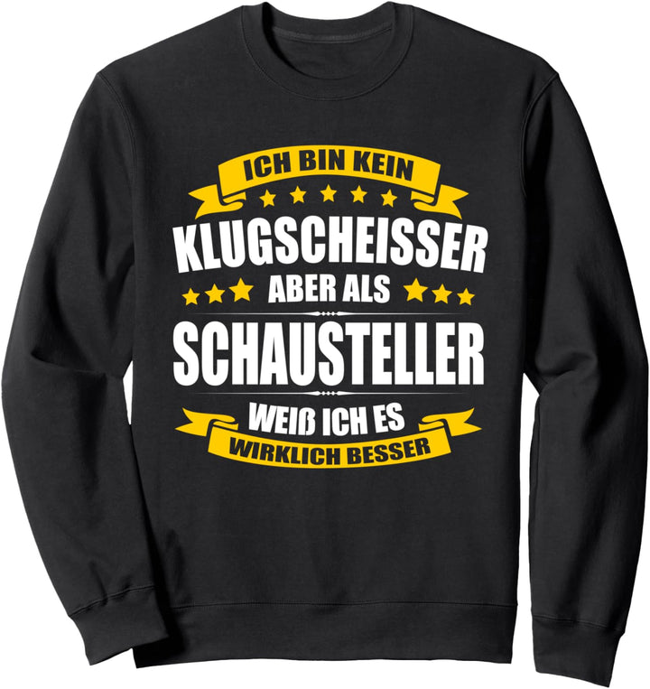 Ich Bin Kein Klugscheisser Schausteller Akrobat Seiltänzer Sweatshirt