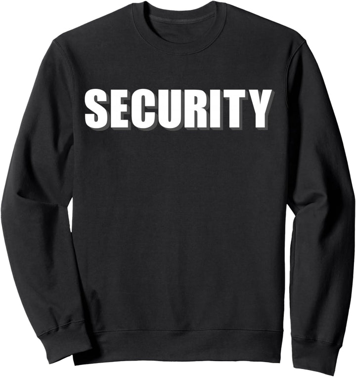 SECURITY Sicherheitsdienst Wachdienst Vorne & Hinten Druck Sweatshirt