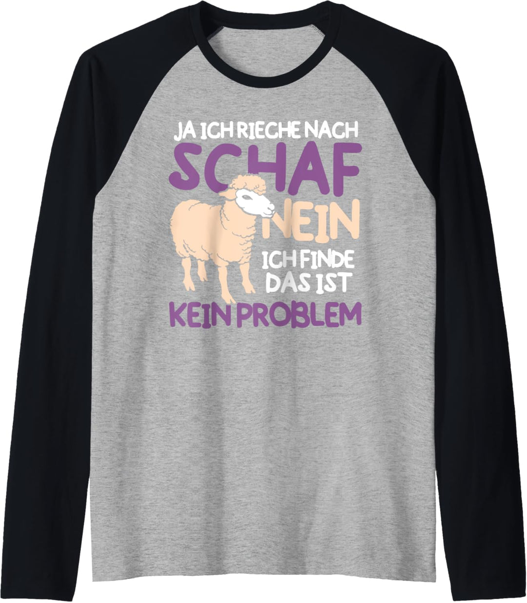 Schäfer Hirte Ja ich rieche nach Schaf Raglan