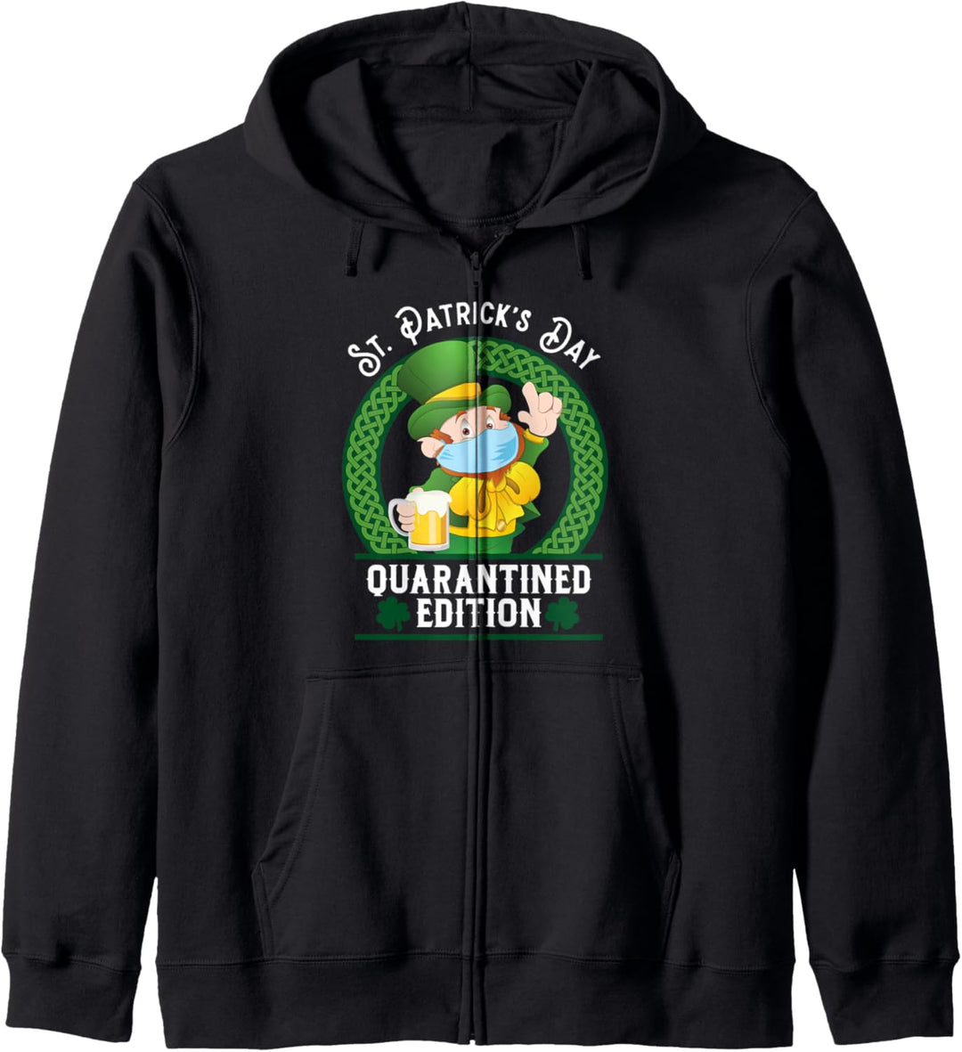 St Patrick's Day Quarantine Edition Funny Leprechaun Kapuzenjacke