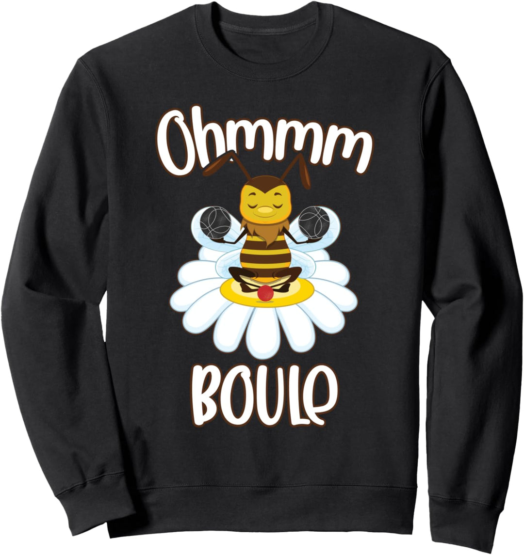 Ohmmm Boule Design Biene mit Boulekugeln Meditation Sweatshirt