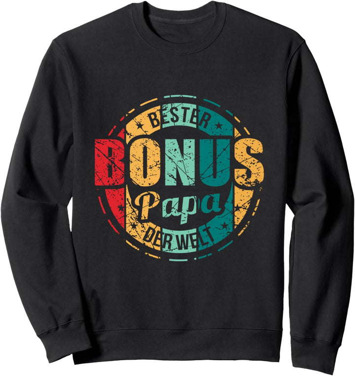 Bonus Papa Bester Bonuspapa Bonusvater Sweatshirt