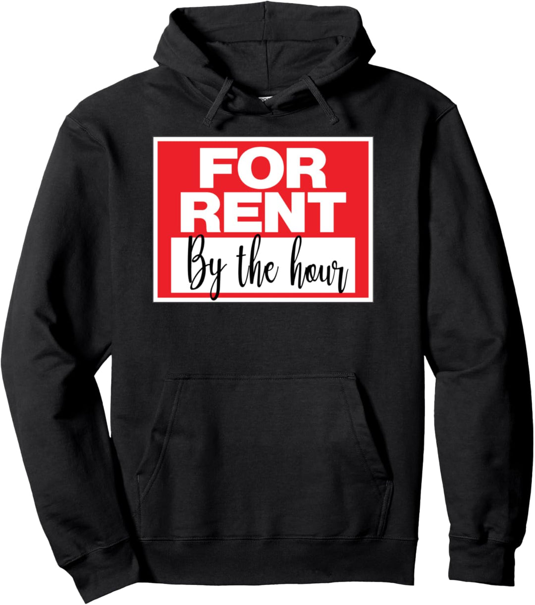 Für Miete stundenweise lustiges Zeichen Pullover Hoodie