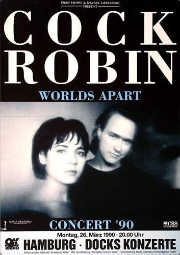 Cock Robin - Worlds Apart, Hamburg 1990 » Konzertplakat/Premium Poster | Live Konzert Veranstaltung