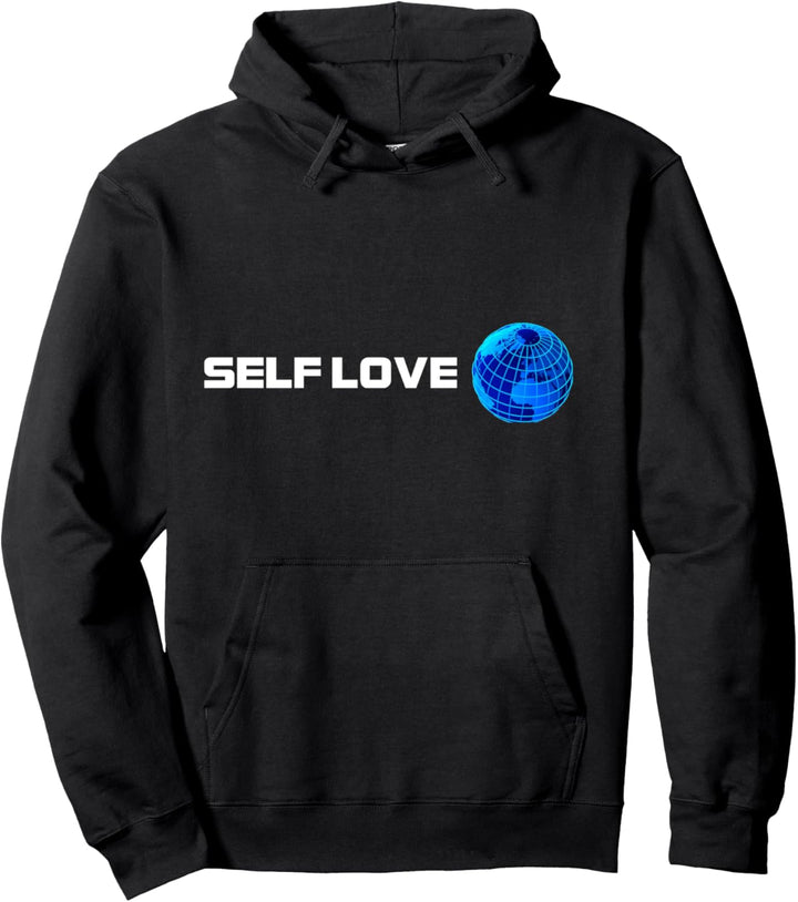 Self Love Pullover Hoodie