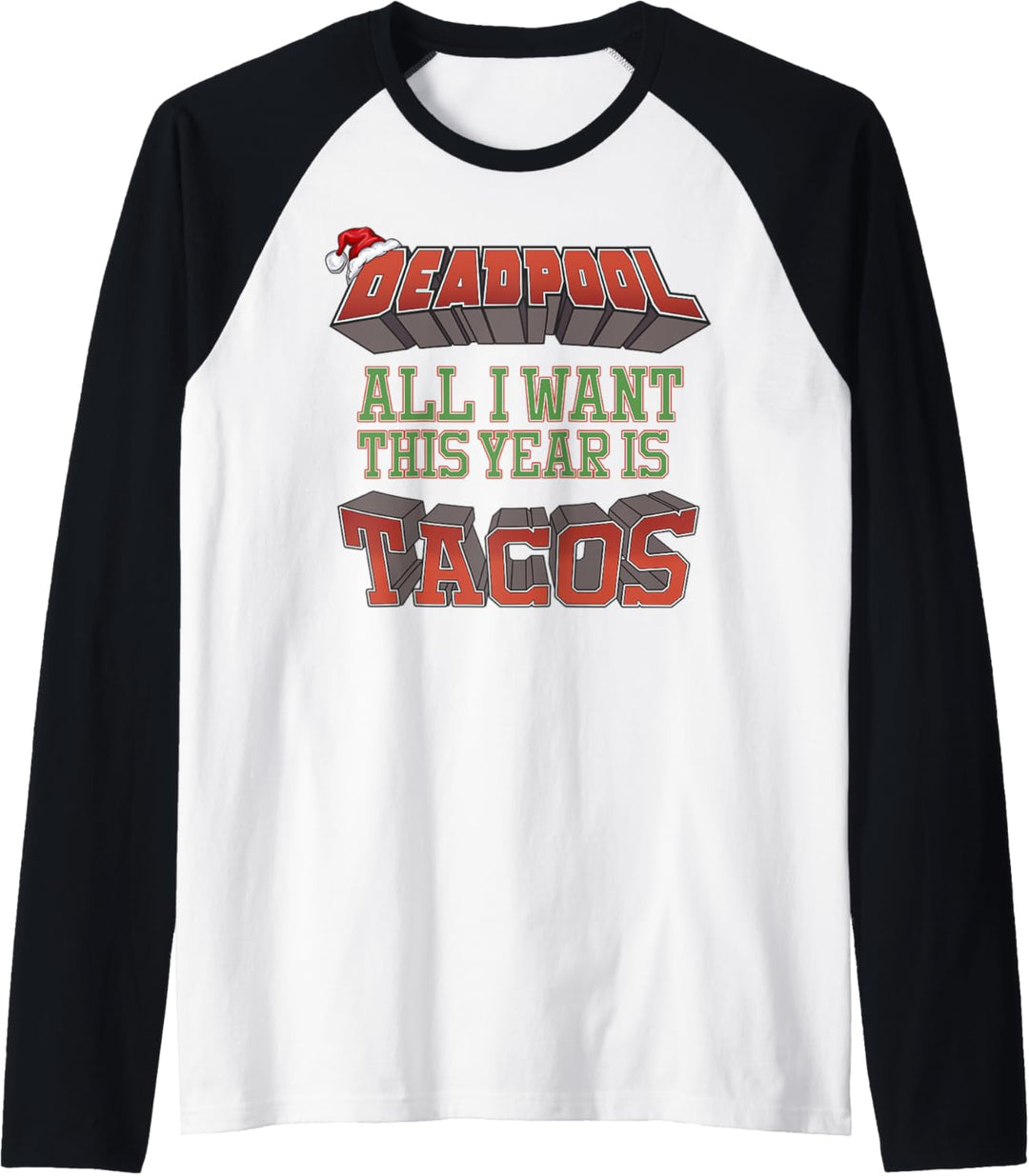 Marvel Deadpool All I Want This Year Is Tacos Santa Hat Raglan