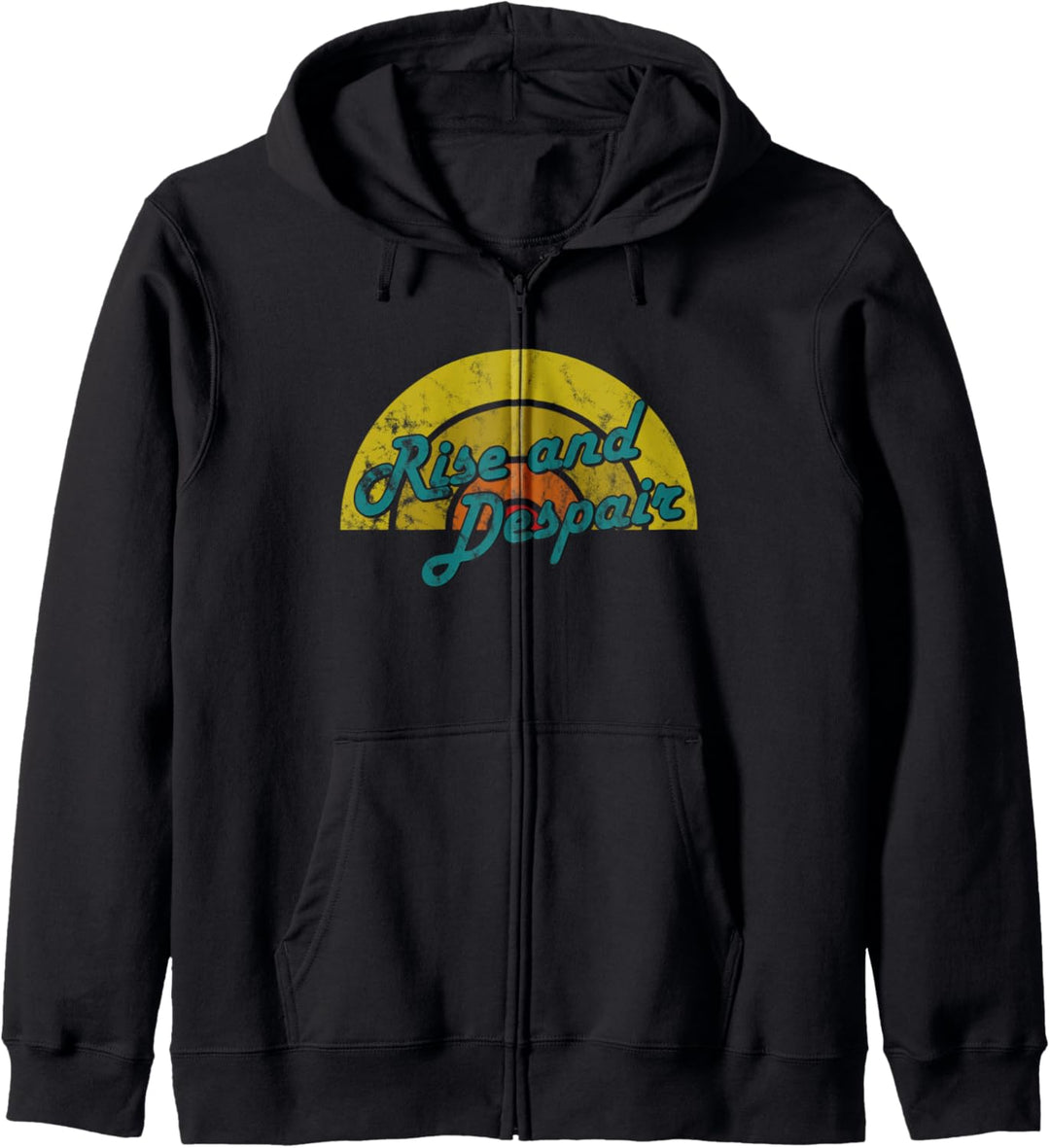 Rise and Despair Funny Ironic Kapuzenjacke