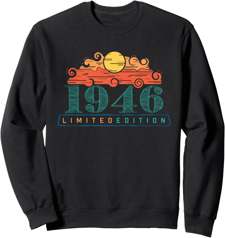 78. Geburtstag Mann Frau 78 Jahre 1946 Deko Lustig Geschenk Sweatshirt