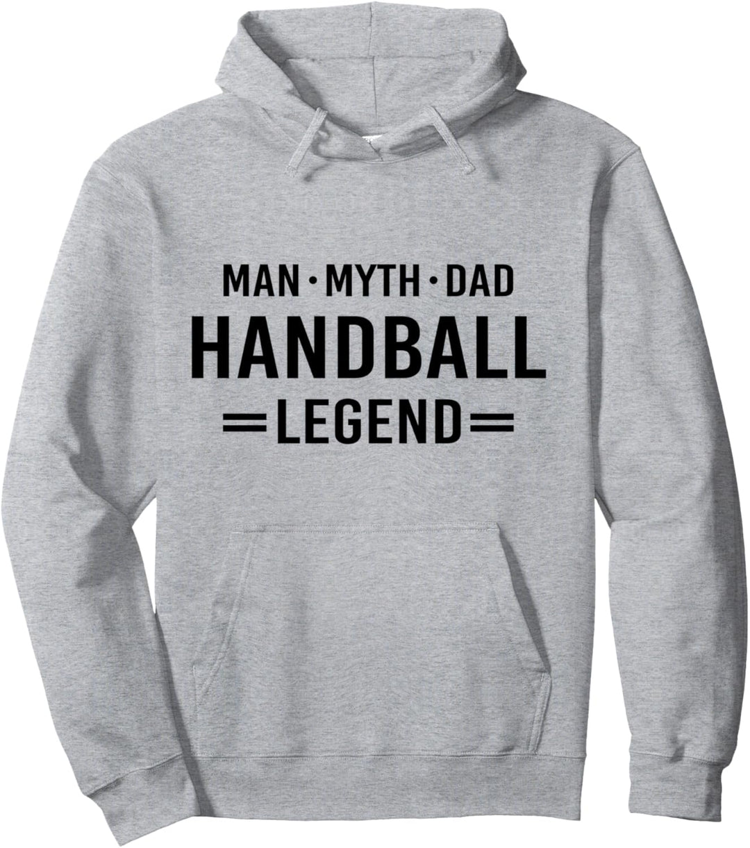 Man Myth Legend Dad Handball Pullover Hoodie