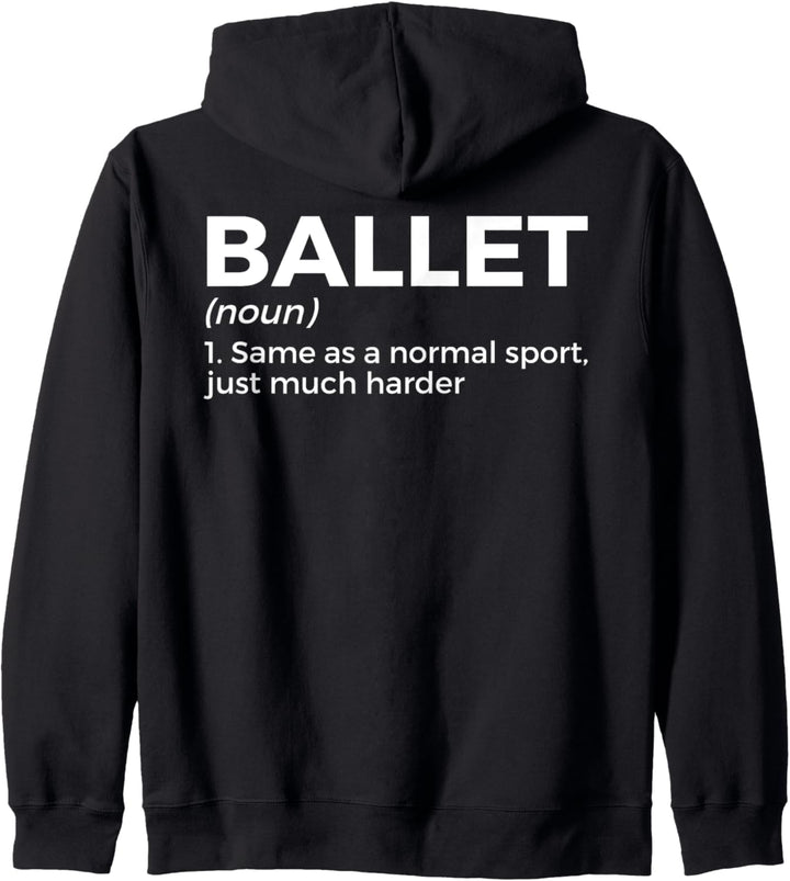 Lustiger Ballett-Definition-Tanz Kapuzenjacke
