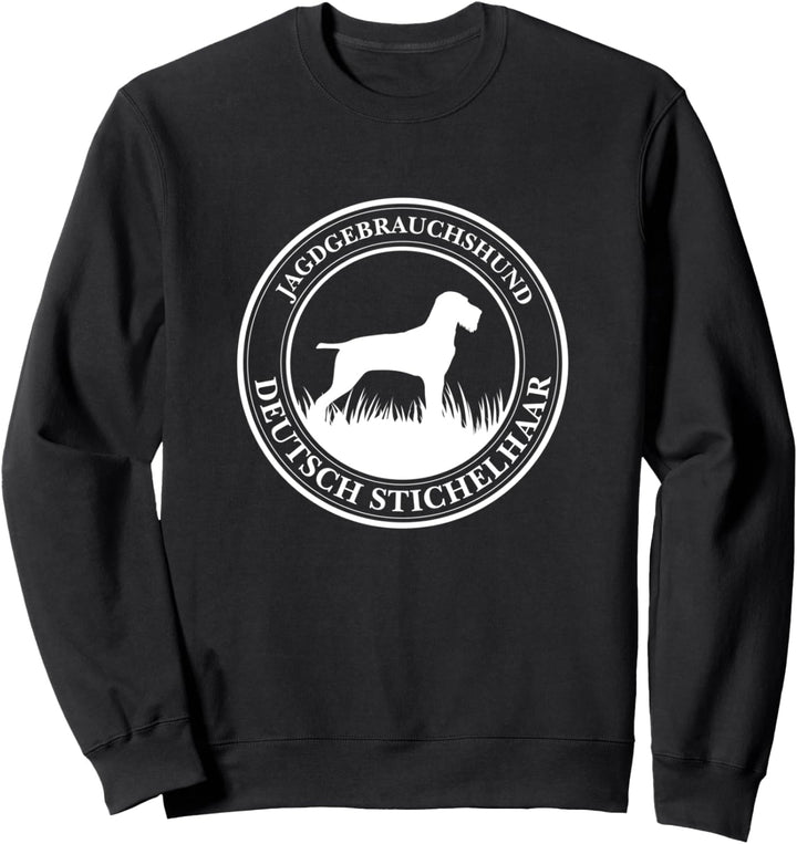 Deutsch Stichelhaar Jagdgebrauchshund Jäger Hunde Jagdhunde Sweatshirt