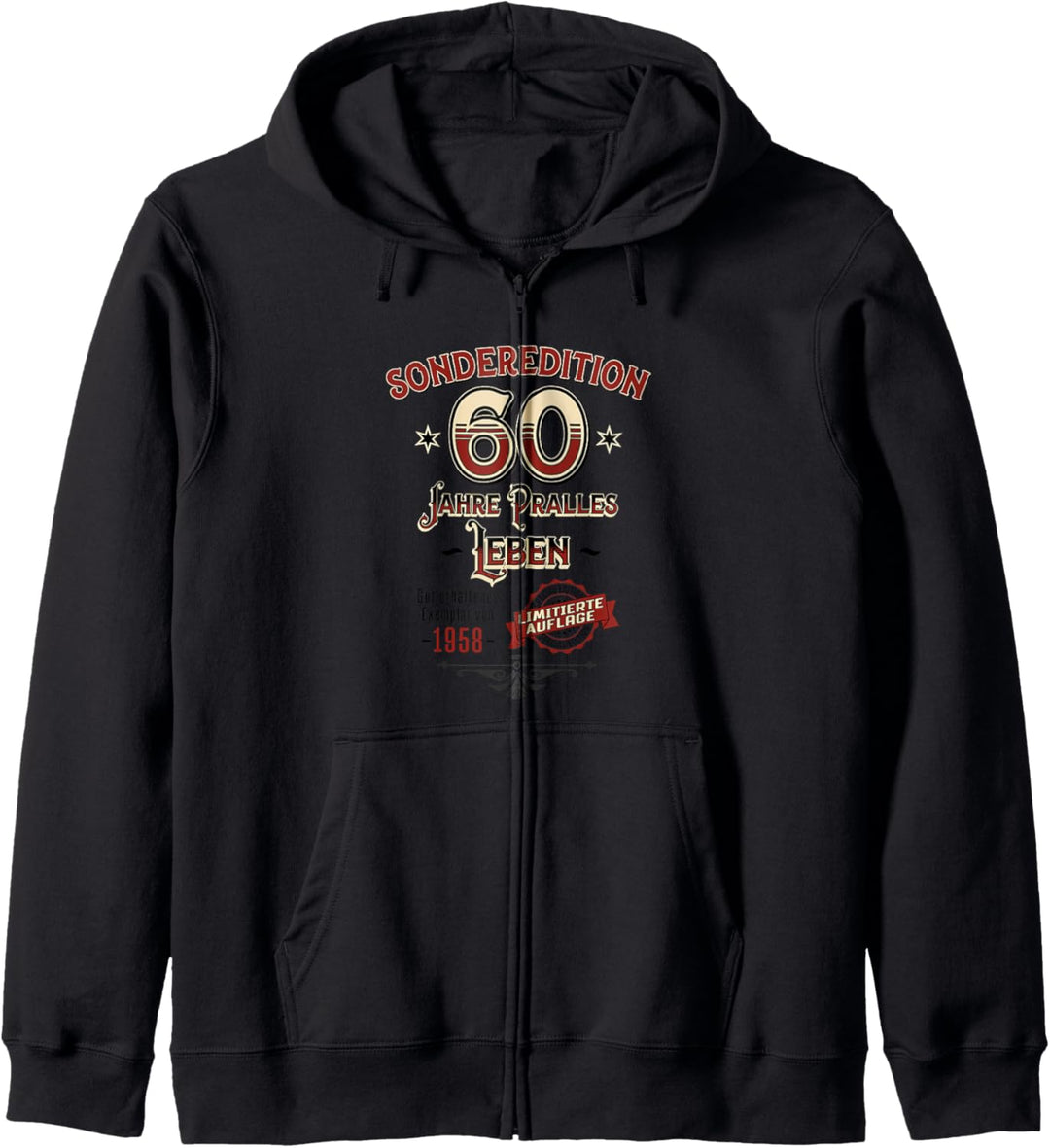 Sonderedition 60 Jahre pralles Leben - 60 Kapuzenjacke