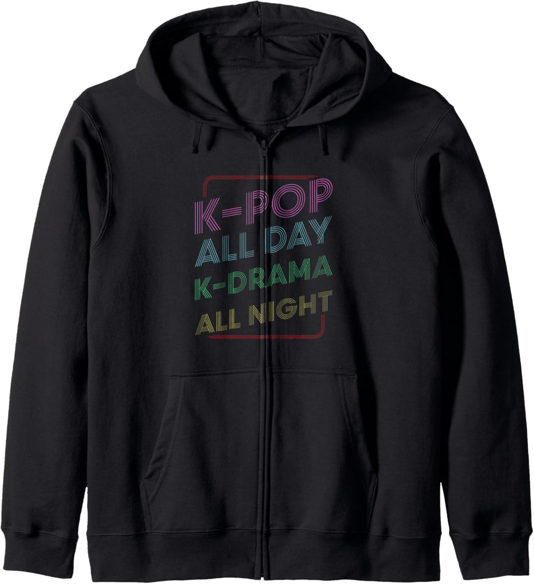 K-Pop All Day K-Drama All Night Koreanische Musik Pop Hangul Kapuzenjacke