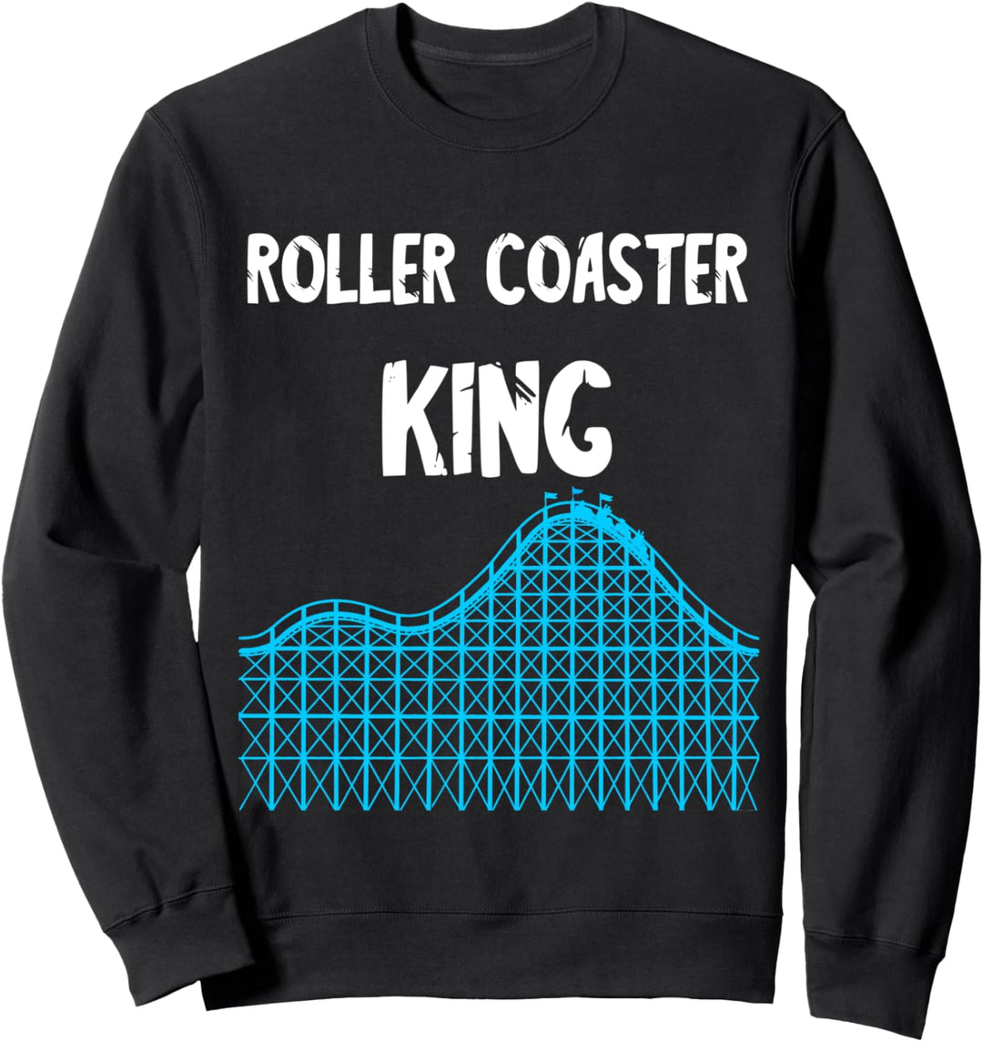 Roller Coaster King Achterbahn König Freizeitpark Kirmes Sweatshirt