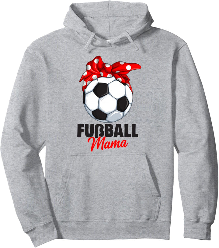 Fussball Mama Fussballer Mutter Pullover Hoodie