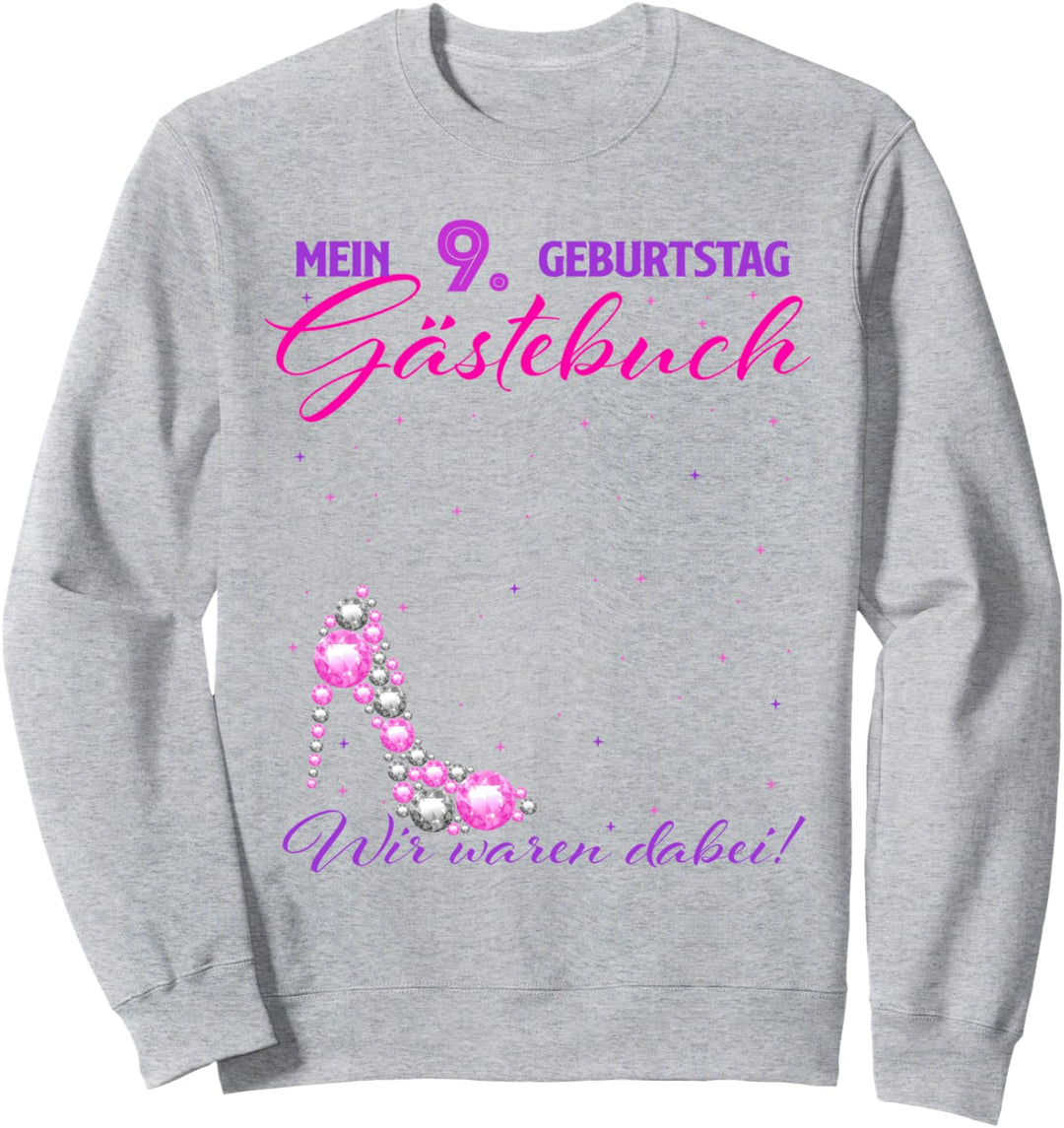 Lustig Gästebuch 9 Jahre Geburtstag Birthday Sweatshirt